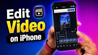 How to Edit Videos on iPhone? | Free Video Editing Apps!