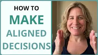 How to Make Aligned Decisions