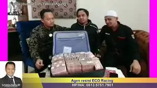 Reward LUXURY Yang Diperoleh Bapak Randu Dari Eco Racing