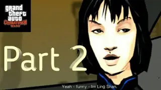 Grand Theft Auto Chinatown Wars - Walkthrough Part 2 - Ling Shan (Android)
