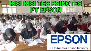 Kisi Kisi Tes Psikotes PT EPSON