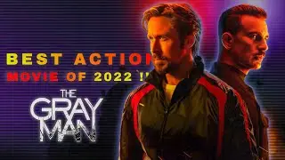 Best Action Movie Of 2022 ⁝ The Gray Man REVIEW | #thegraymanreview #thegraymanmovie #review