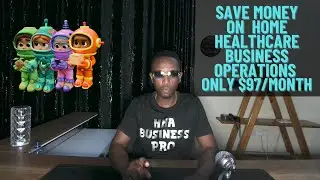 Save Money & Time On Home Healthcare Business Operations | Only $97/Month
