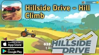 Hillside Drive &ndash; Hill Climb - Android/ios Gameplay