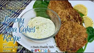 🍋🐟𝐋𝐞𝐦𝐨𝐧𝐲 𝐓𝐮𝐧𝐚 𝐂𝐚𝐤𝐞𝐬 + 𝐋𝐞𝐦𝐨𝐧 𝐏𝐞𝐩𝐩𝐞𝐫 𝐌𝐚𝐲𝐨 𝐑𝐞𝐜𝐢𝐩𝐞 🍽️😋 𝐇𝐞𝐚𝐥𝐭𝐡𝐲 𝐋𝐮𝐧𝐜𝐡 💜🗣️ 40+ 𝙃𝙚𝙖𝙡𝙩𝙝 𝙏𝙖𝙡𝙠  💪💯