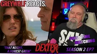 DEXTER - Episode 2x7 'That Night, A Forest Grew' | FIRST WATCH REACTION/COMMENTARY