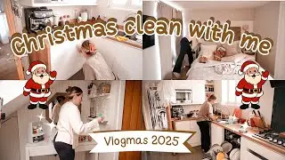 CHRISTMAS CLEAN WITH ME | VLOGMAS 2025 THE FINAL CLEAN BEFORE CHRISTMAS | Emma Nightingale