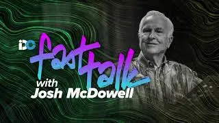 Get to know Josh McDowell in 2 minutes!