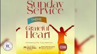 A GRATEFUL HEART  | PST. TUNJI ADENIRAN