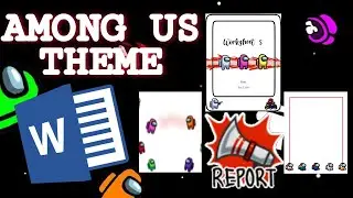 Microsoft Word Among Us Theme (Design) | Tutorial