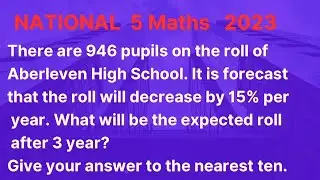 Solution to National  5 Maths 2023 Past Question.