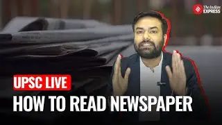 Your Queries, My Answers: How to Read Newspapers for UPSC | Manas Srivastava