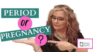 Is It My Period, or Am I Pregnant?