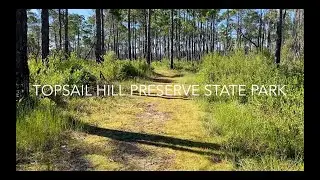 Exploring the Topsail Hill Preserve State Park