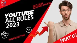 Youtube all Rules 2023 l YouTube Copyright Policies Explained l YouTube Course 2023 l WS Institute