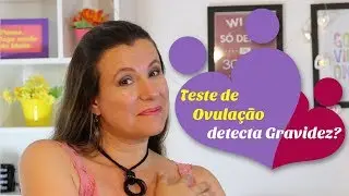 Teste de ovulação detecta gravidez, entenda o resultado
