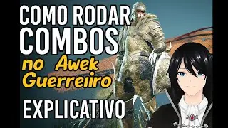 BDO: Como Usar COMBOS no Guerreiro Awek para Grndar (Guia Rápido e Explicativo)