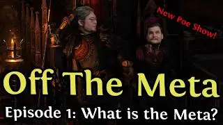 Off The Meta - Episode 1 | What Is The Meta? | You Are Wrong About Meta! | Kalltorak Path of Exile 2
