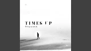 Times up