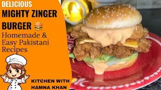 Zinger Mighty Burger Recipe at Home | Crispy Chicken Burger Like KFC | Easy & Juicy