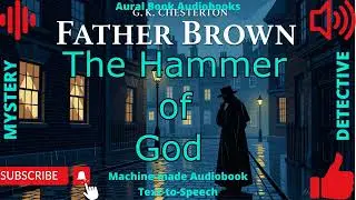 The Hammer of God By G  K  Chesterton Audiobook