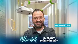 What Is X-Guide Implant Technology? | Explained by Dr. Berk G&ouml;l | X-Guide İmplant Teknolojisi Nedir?