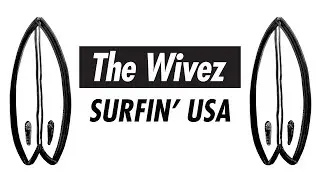 The Wivez - Surfin USA (Official Video 2019 - Canadian Indie Rock Band)