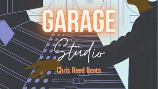 Garage Studio Sessions Episode #7 | Making Beats in Reason 12