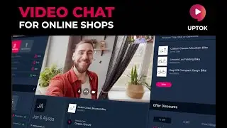 Video Chat for Online Shops | Uptok