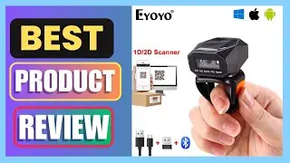 Best Eyoyo 2D Wearable Ring Barcode Scanner Review