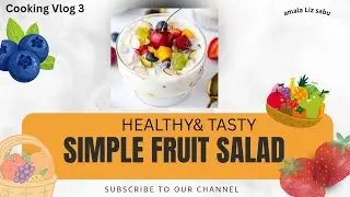 Simple Recipe fruit salad 