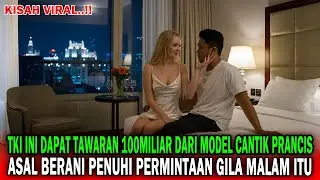 PEMUDA INDONESIA BERUNTUNG❗ DIBAYAR 100 MILIAR OLEH MODEL CANTIK ASAL PRANCIS
