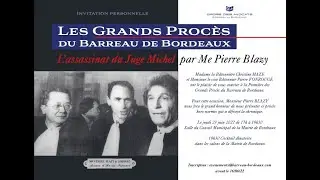 LES GRANDS PROCES du Barreau de Bordeaux EP1