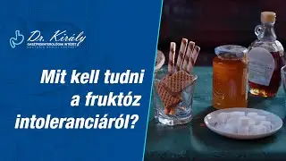 Mit kell tudni a fruktóz intoleranciáról?