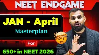 650+ Full Roadmap‼️4 Months Masterplan ⚠️ (Syllabus + Backlog + Revision) 🚨 MR Sir #neet2026 