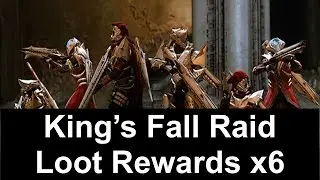 Destiny Taken King - King's Fall Raid Loot Rewards x6 - Exotic Drops & Raid Weapons/Armor