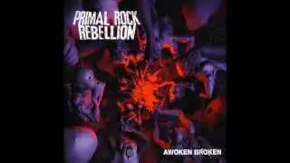 Primal Rock Rebellion - 06. Tortured Tone [HQ]