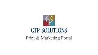 CTP Solutions Print & Marketing Portal