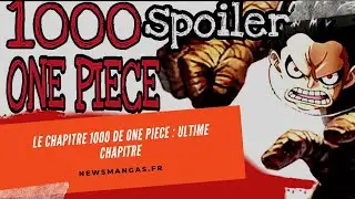 Le chapitre 1000 de One Piece : Ultime chapitre