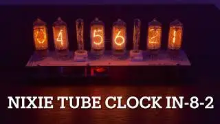 Nixie Tube Clock Kit REVIEW (GRA & AFCH IN-8-2) 4K HDR