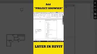 Add PROJECT BROWSER Layer In Revit #revit #architecture #deepakverma
