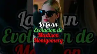 ✨️👑🖤La Gran Evoluci&oacute;n De Madison Montgomery en AHS Apocalypse❤️&zwj;🔥💫☠️ #americanhorrorstory #short