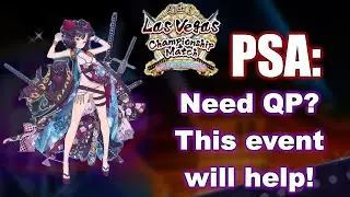 [FGO NA] Gaining QP Las Vegas Style! | Summer 4 Info and Resource Overview