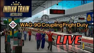 WAG-9G Coupling Freight Duty LIVE 🚆 | Indian Train Simulator Realistic Gameplay