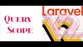 Laravel 12 -  Master Query Scopes for Cleaner & Reusable Queries!