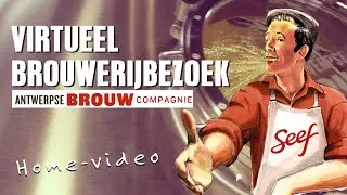Virtueel Brouwerij bezoek aan de Antwerpse Brouw Compagnie de onafhankelijke lokale brouwerij