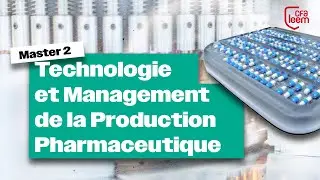 Master 2 Technologie et Management de la Production Pharmaceutique - CFA Leem x Paris Saclay