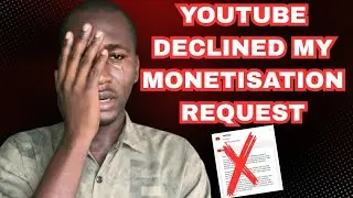YouTube REJECTED Me! (Don't Make This One Mistake)