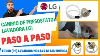 LAVADORA LG C&Oacute;DIGO DE ERROR PE ERROR DE PRESOSTATO