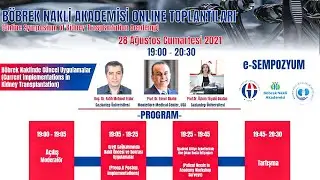 BÖBREK NAKLİNDE GÜNCEL UYGULAMALAR (28.08.2021)